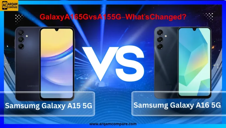Samsung Galaxy A16 5G vs A15 5G Differences: What Changed in Samsung’s Latest Budget Phone? Samsung Galaxy A16 5G vs A15 5G Differences: What Changed in Samsung’s Latest Budget Phone?