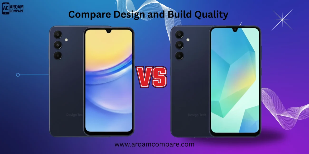 Samsung Galaxy A16 5G vs Galaxy A15 5G design comparison